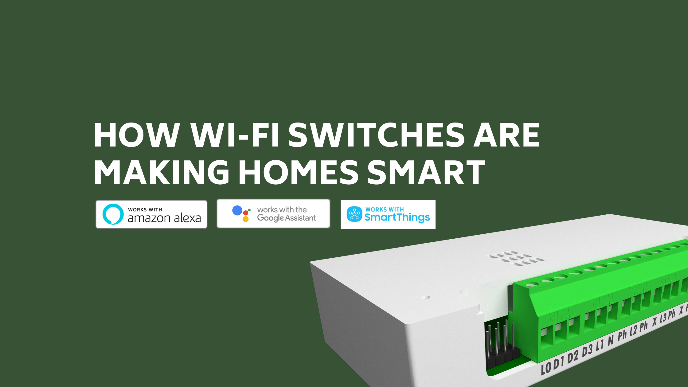 How Wi-Fi switches are making homes smart - SmartNode